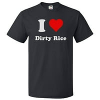 Szerelem Piszkos rizs póló I szív Piszkos rizs ajándék
