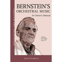 A mesterek feloldása: Bernstein zenekari zenéje: Használati útmutató