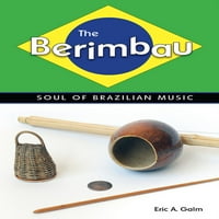 A Berimbau: a brazil zene Lelke
