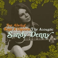 Sandy Denny - Mindig Egyszarvút Tartottam: Akusztikus Sandy Denny-Vinyl
