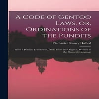 A Gentoo törvények kódexe, vagy, a tudósok felszentelése