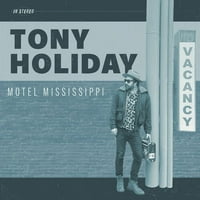 Tony Holiday-Motel Mississippi-CD
